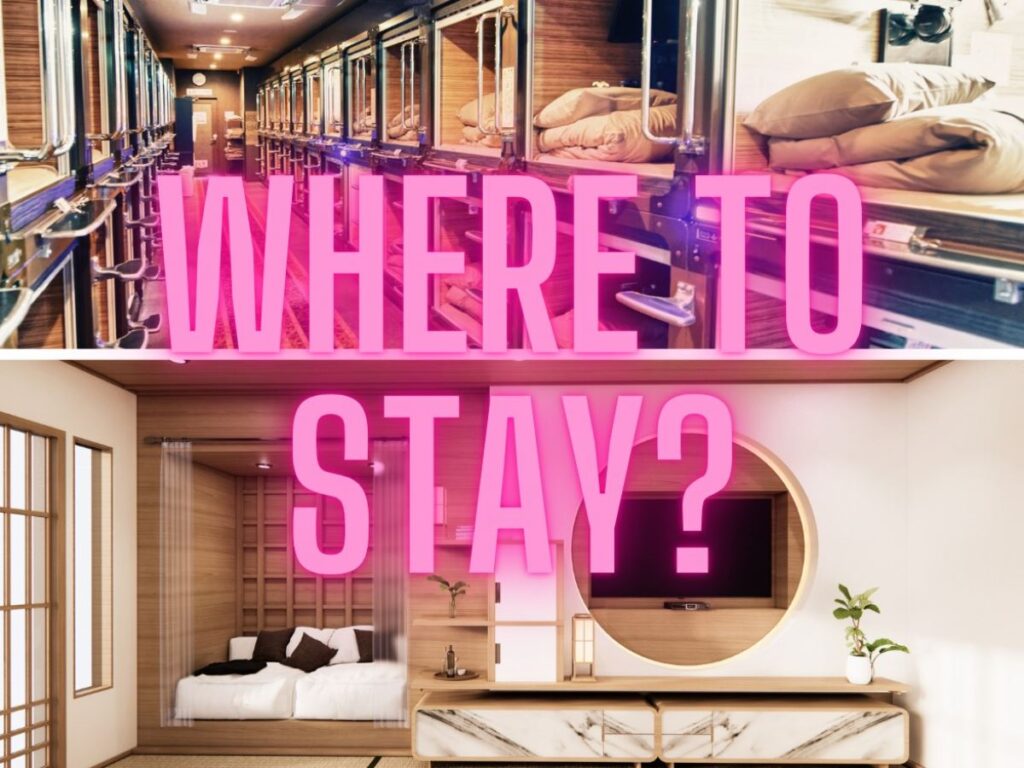 Image representing how to choose the perfect hotel in Japan. The top is a capsule hotel - showing small capsules full of bedding. The bottom image is a luxurious hotel room with Japanese theming. The writing on top reads Where to Stay?
